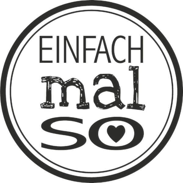 Motivstempel rund 'Einfach mal so' 3,2cm