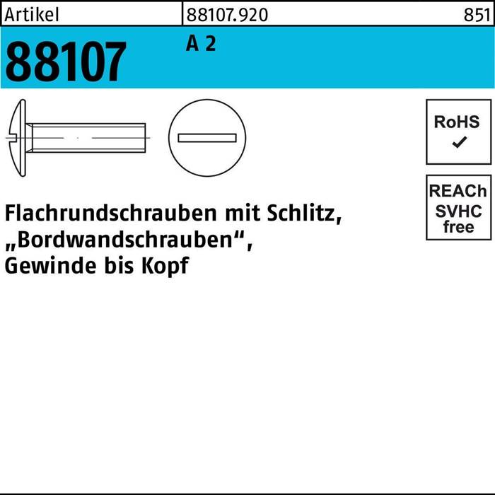 Flachrundschraube R 88107 Schlitz VG M8x 50 A 2 200 Stück