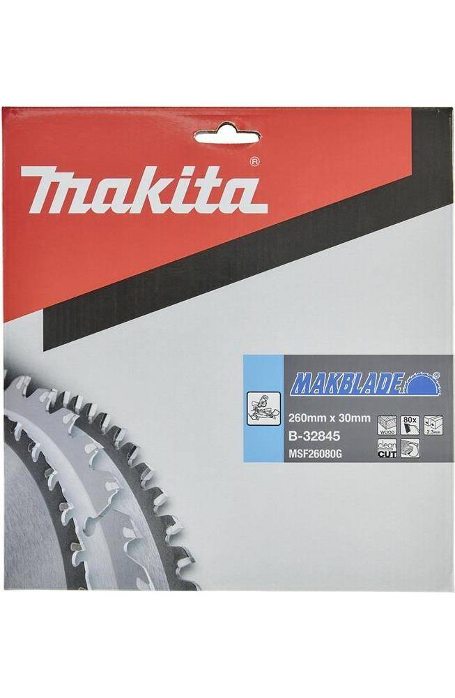 makita Kreissgeblatt B-32845 MAKBLADE D.260mm Bohrung 30mm 80 Zhne