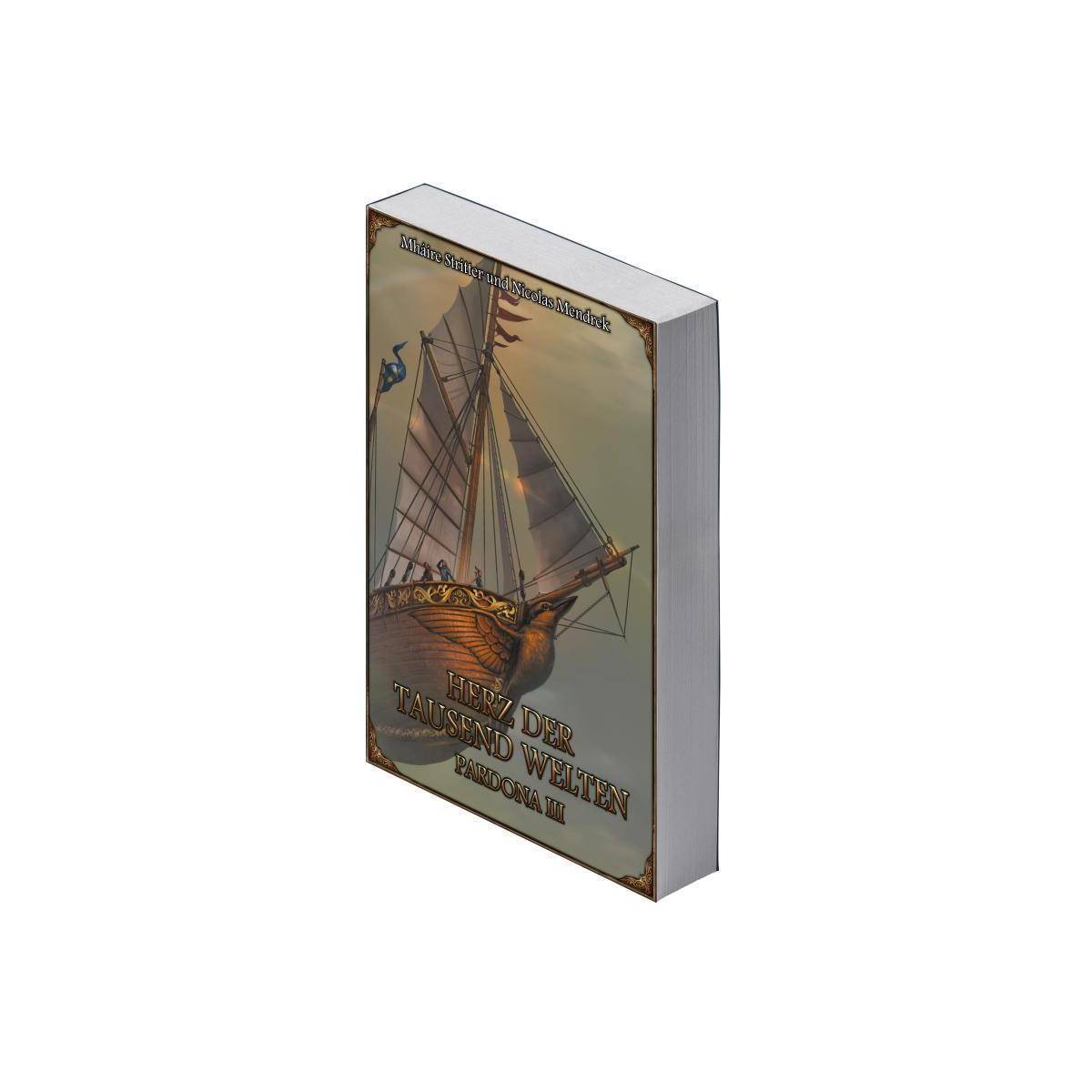 US25735 - Herz der tausend Welten: Pardona Band 3 - Roman, 344 Seiten (DE-Ausgabe)