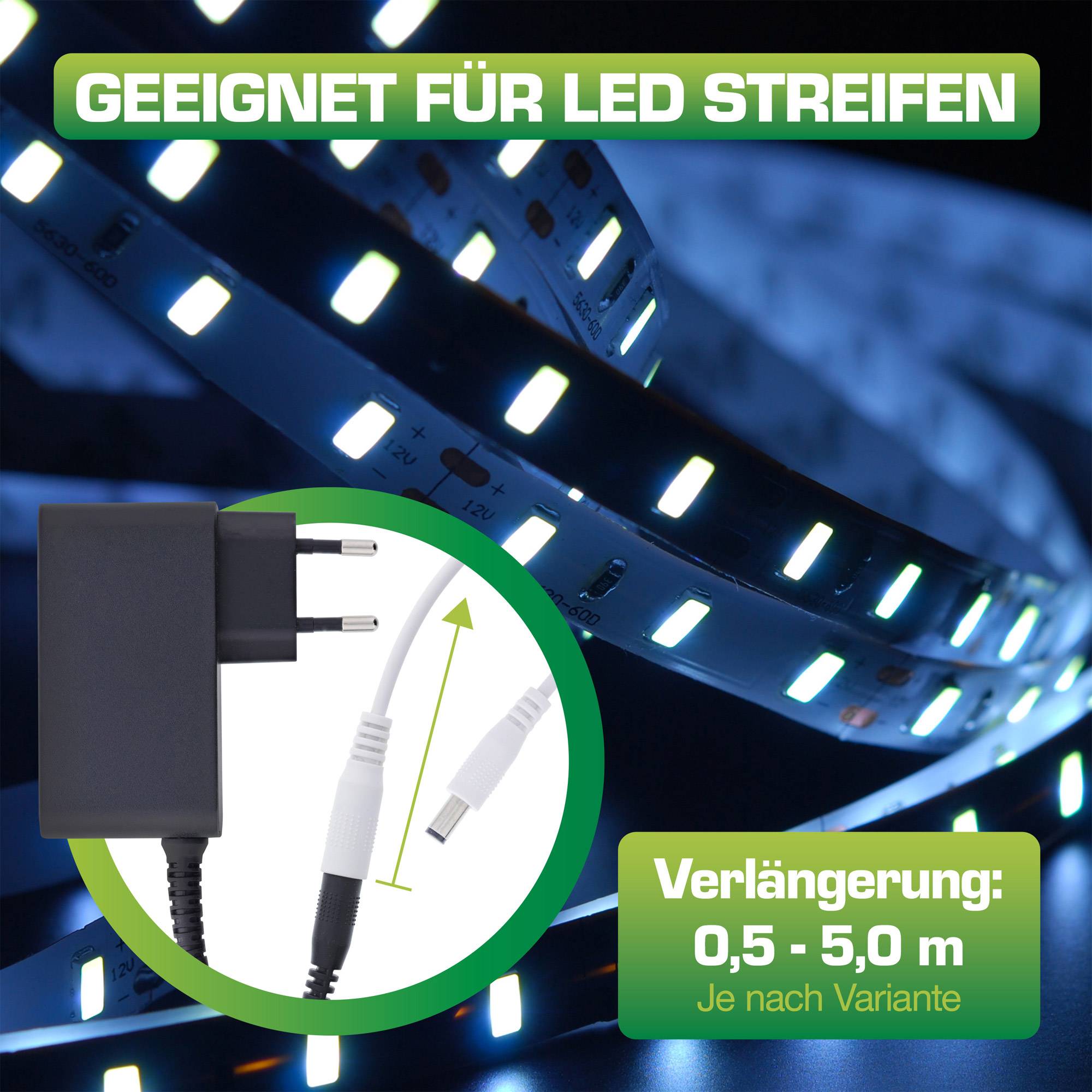 LED-Streifenlichter und Adapter; Text lautet: 'Geeignet für LED-Streifen', Erweiterungsbereich '0,5 - 5,0 m'.
