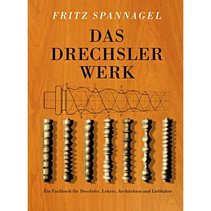 SELVA Buch Das Drechsler Werk