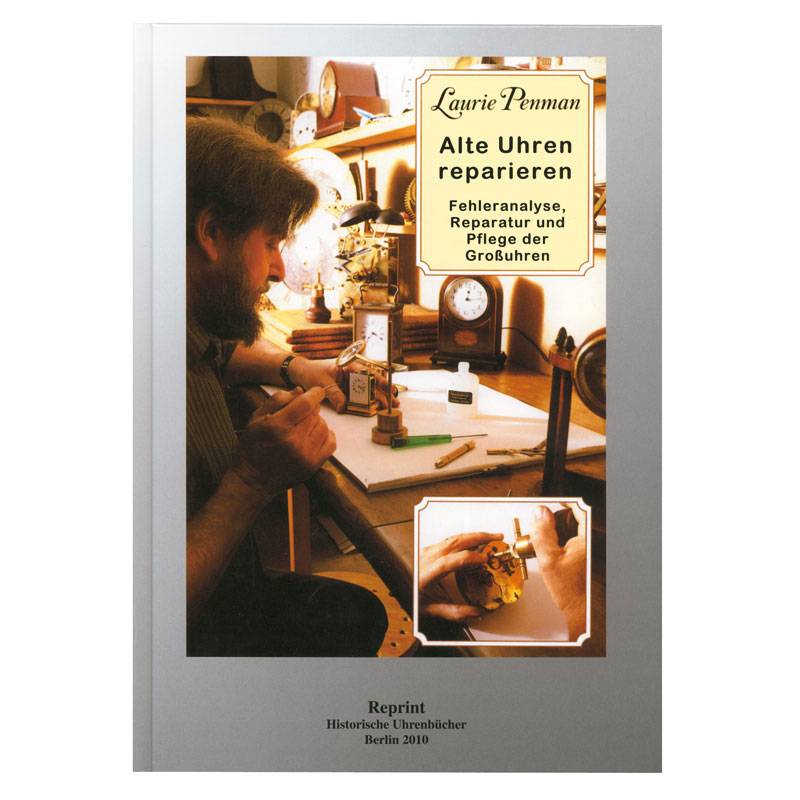 SELVA Buch Alte Uhren reparieren