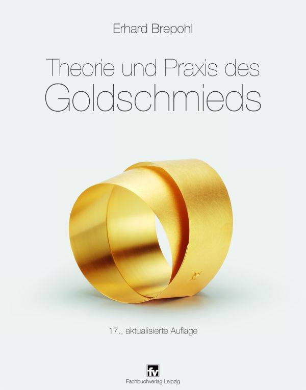 SELVA Buch Brepohl: Theorie und Praxis des Goldschmieds