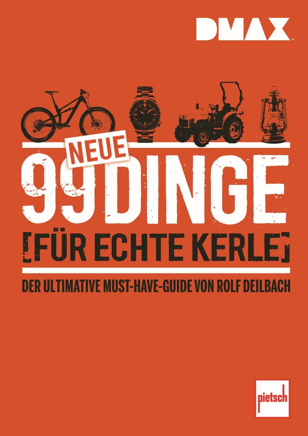 SELVA Buch DMAX 99 neue Dinge für echte Kerle