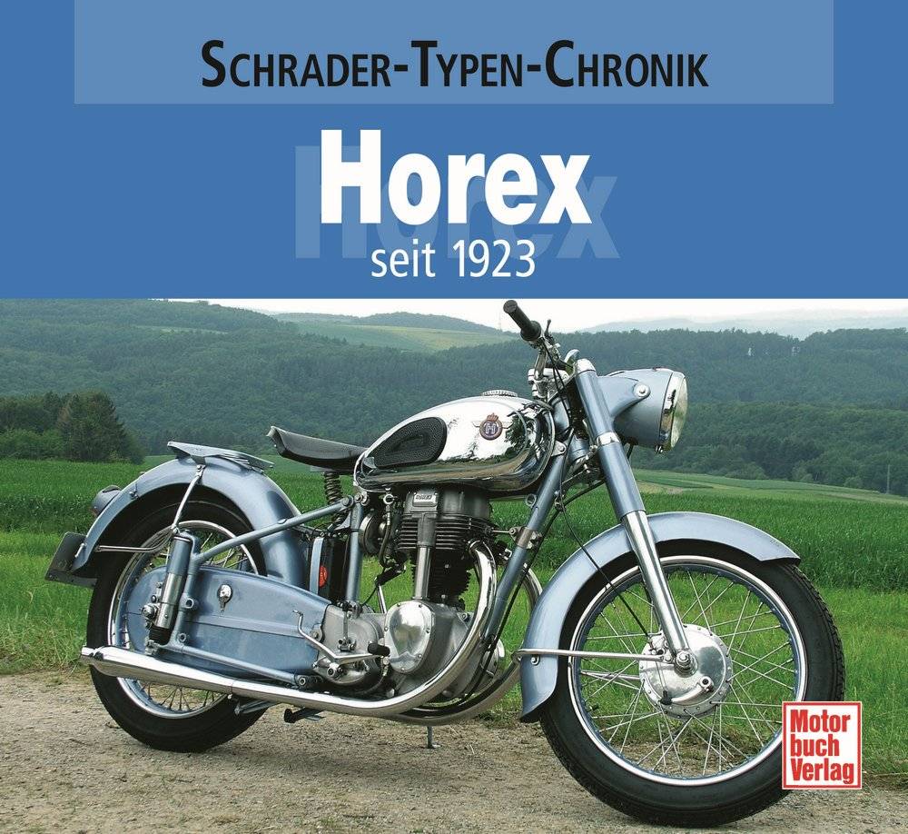 SELVA Buch: Horex seit 1923