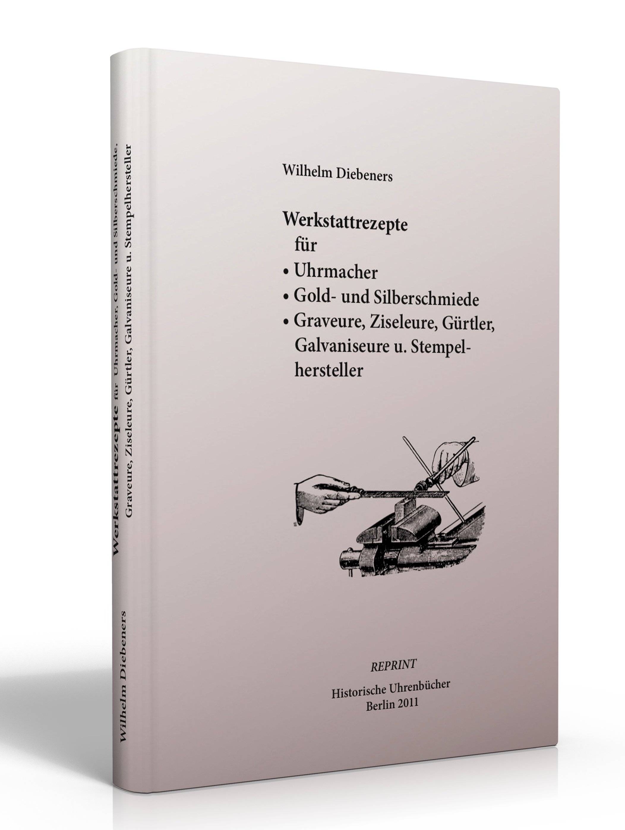 SELVA Buch: Diebeners Werkstattrezepte