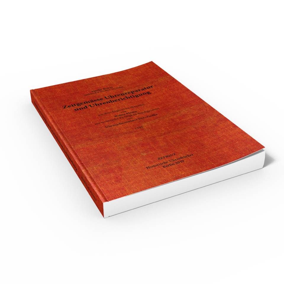 SELVA Buch: Zeitgemäße Uhrenreparatur und Uhrenberichtigung von Emile Borer