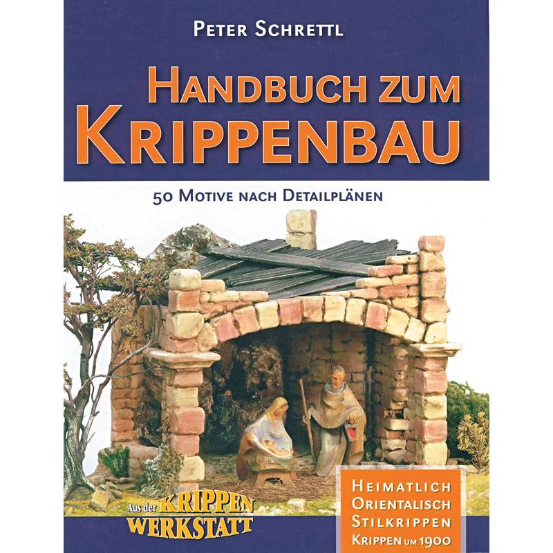 SELVA Buch Handbuch zum Krippenbau