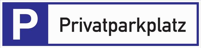 Parkplatzbeschilderung Privatparkplatz L460xB110mm Alu.weiß/blau/schwarz