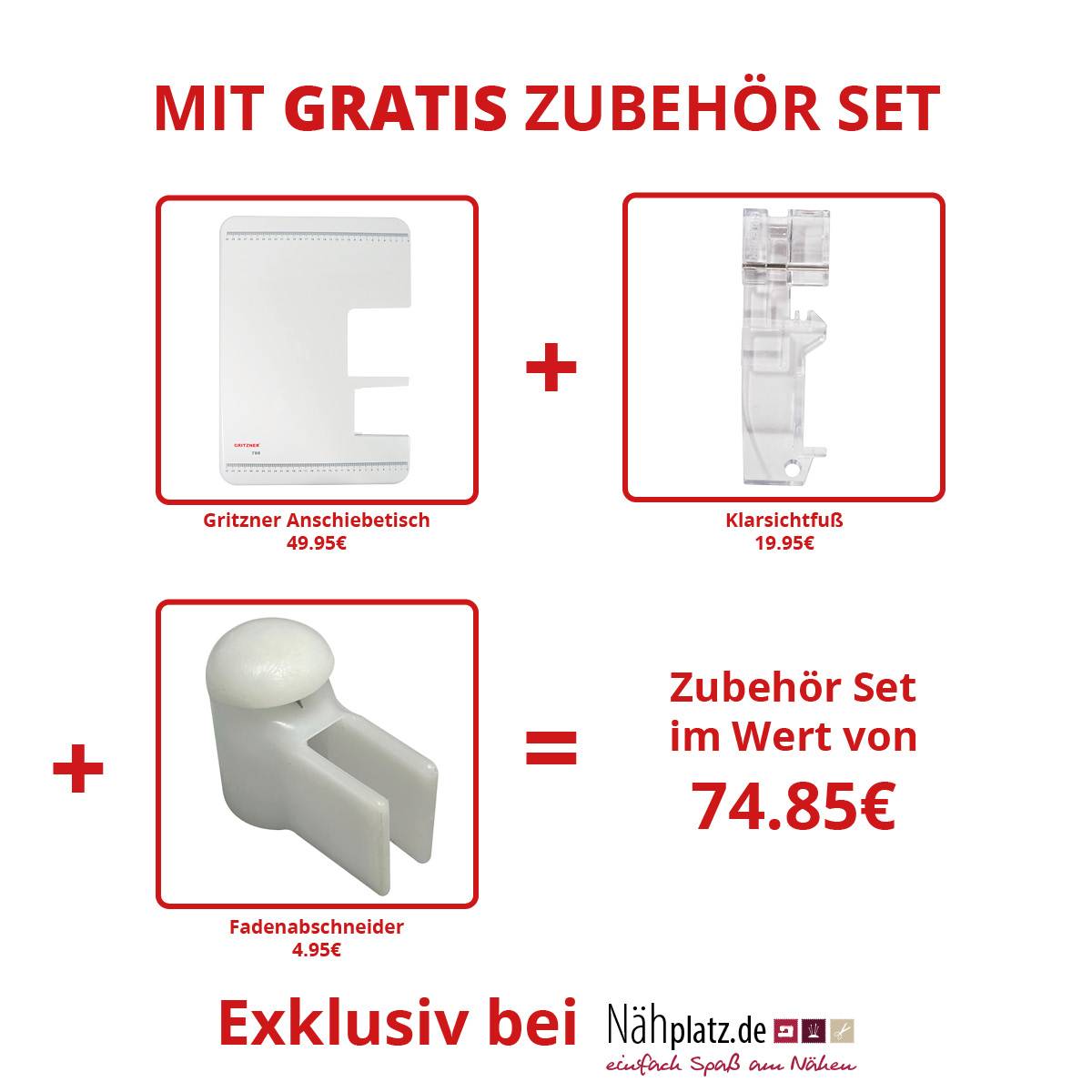 „Mit gratis Zubehör Set