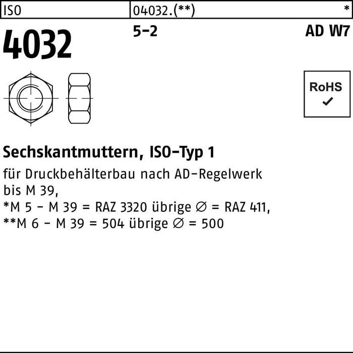 Sechskantmutter ISO 4032 M 42 5-2 AD W7/TRD 106 10 Stück