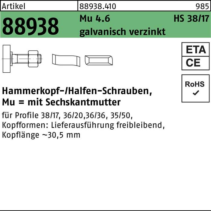 Hammerkopfschraube R 88938 38/17 6-ktmutter M10x150 Mu4.6 galv.verz. 50St HALFEN