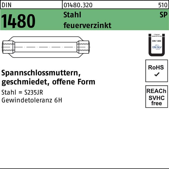 Spannschlossmutter DIN 1480 offen SP M16/170 Stahl ÜZ feuerverz. 1 Stück