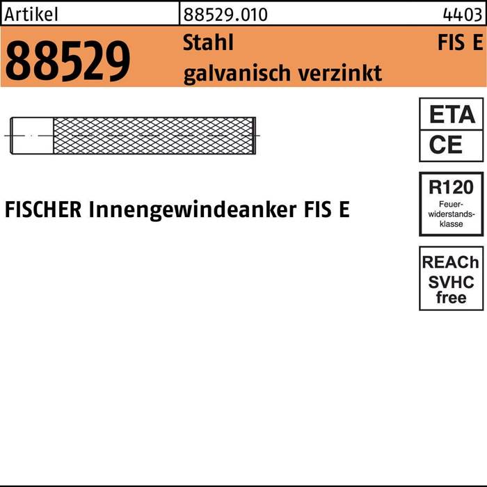 Innengewindeanker R 88529 FIS E11x85 M6 Stahl galv.verz. 10 Stück FISCHER
