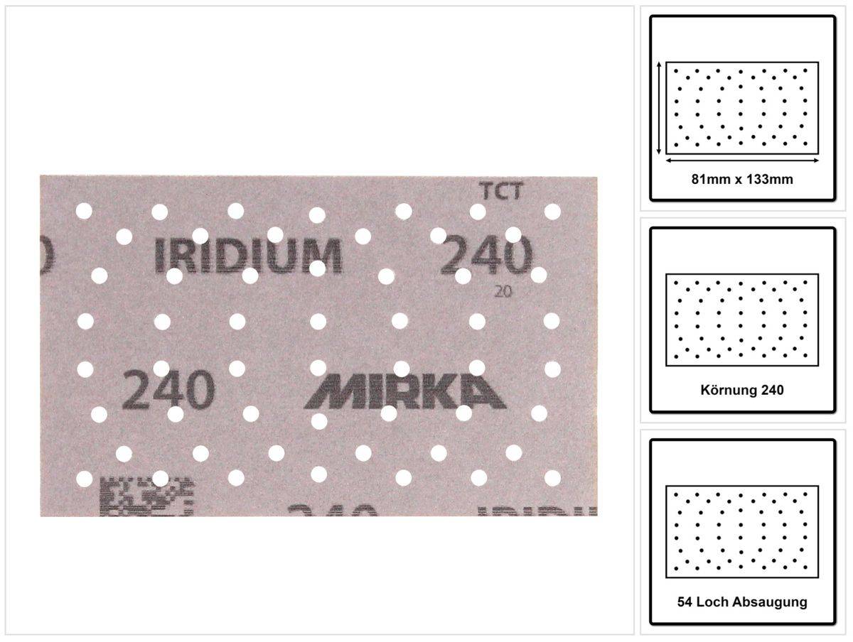 Mirka IRIDIUM Schleifstreifen Grip 81x133mm K240, 100 Stk. ( 246B109925 )