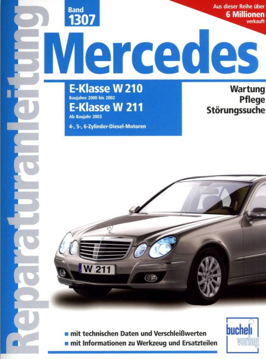 Mercedes E-Klasse W210 MJ 2000 - 2002 Diesel / W211 ab MJ 2003