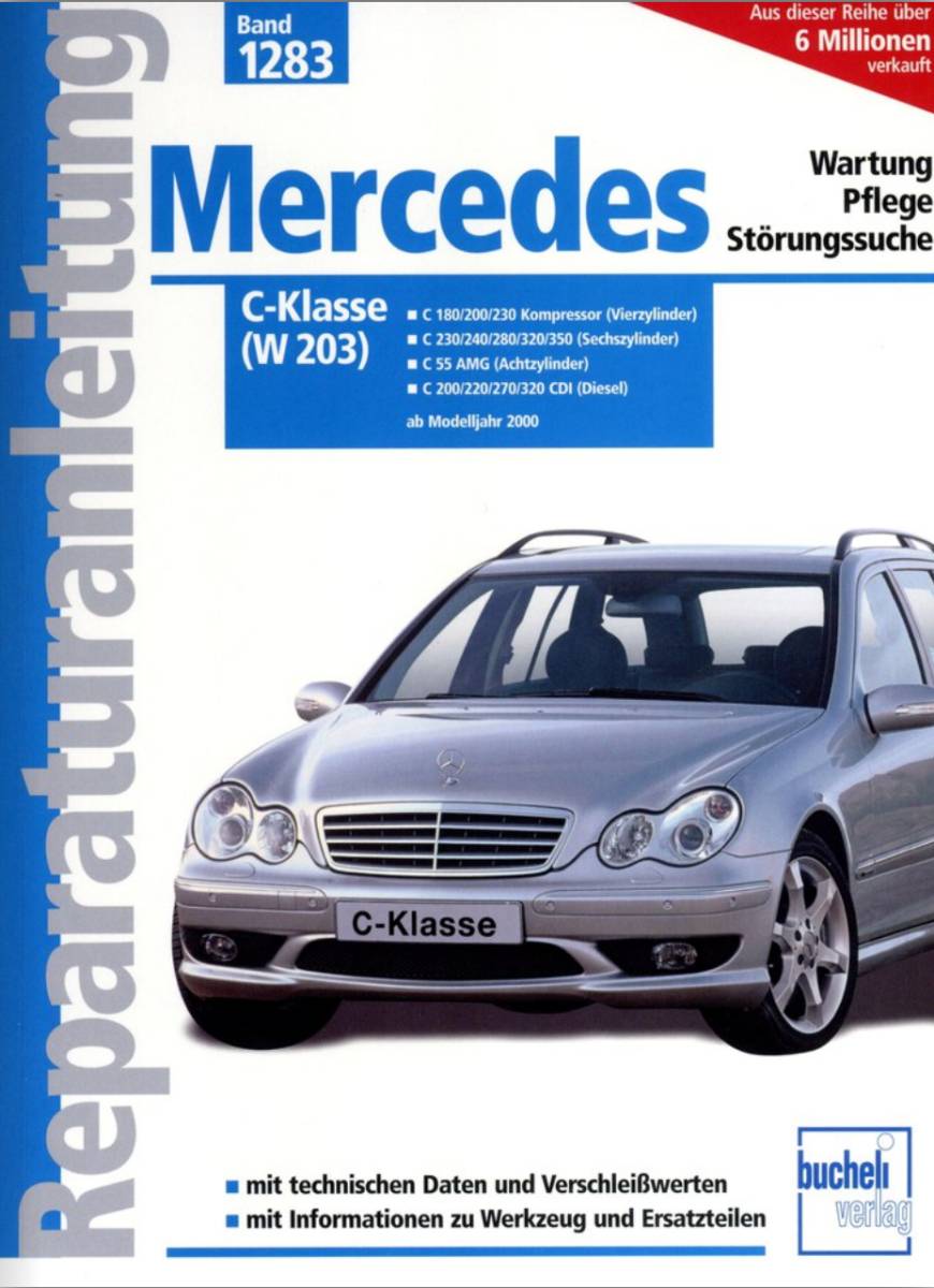 Mercedes C-Klasse W203 ab MJ 2000 - Fachliteratur