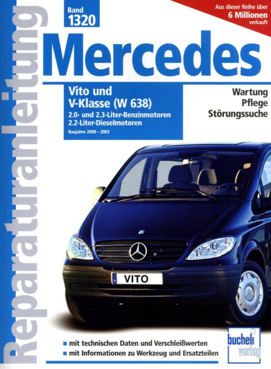 Mercedes Vito und V-Klasse Serie W638 BJ 2000 - 2003