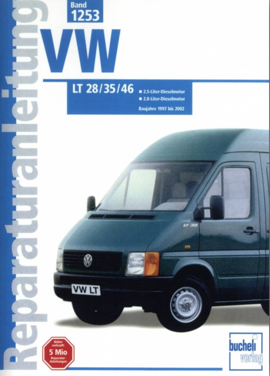 VW LT 28 / 35 / 46 BJ 1997 - 2002 - Fachliteratur