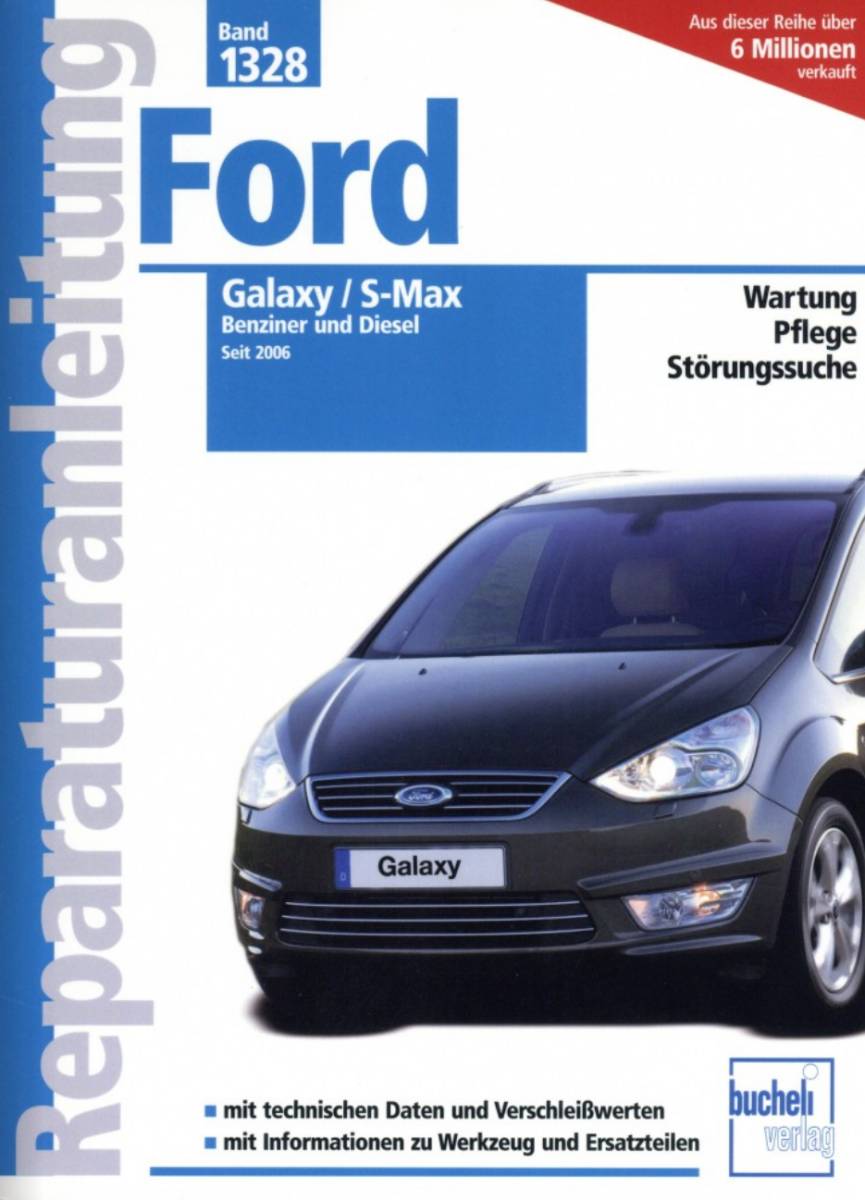 Ford Galaxy, S-Max Benziner / Diesel ab MJ 2006