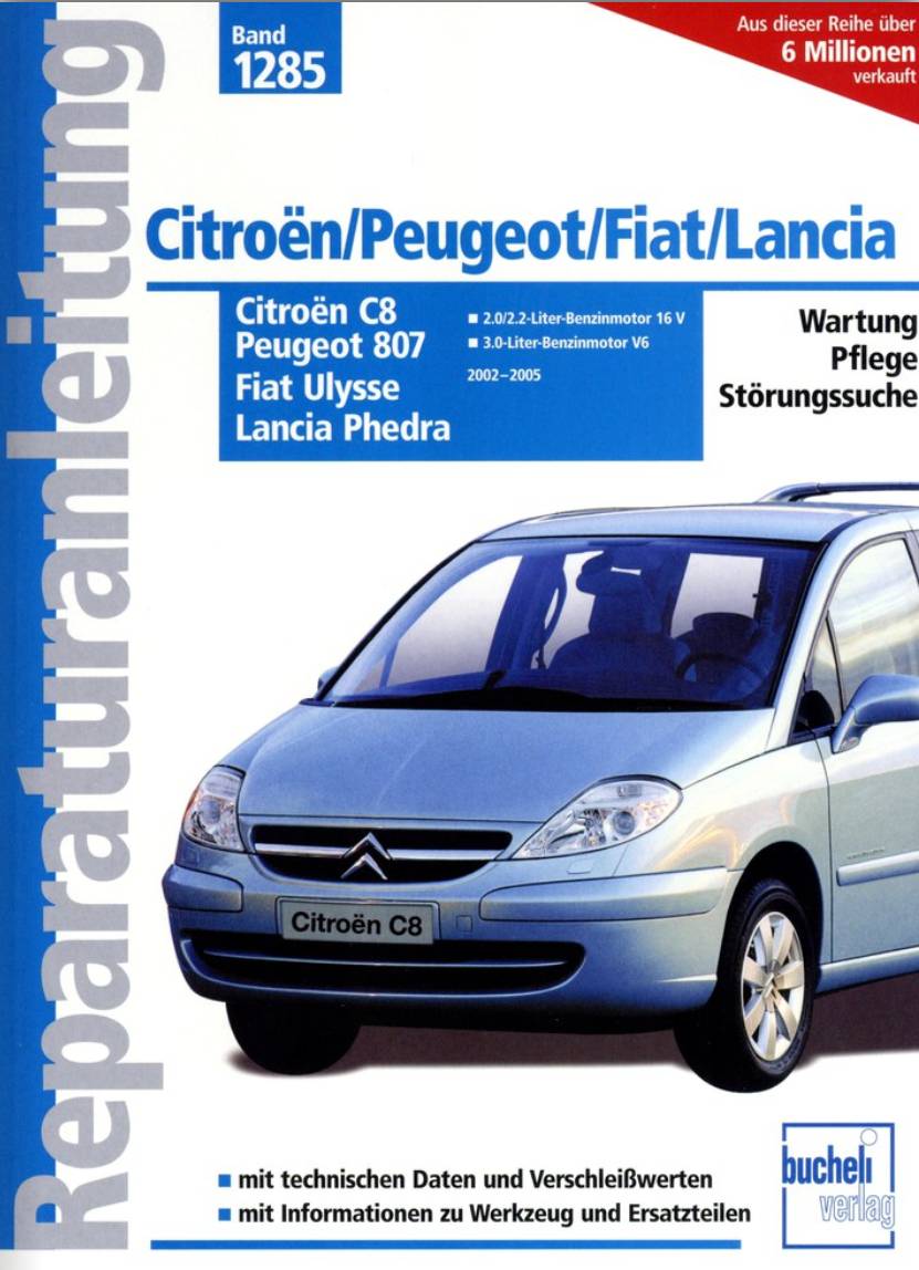 Citroën C8 / Peugeot 807 / Fiat Ulysse / Lancia Phedra MJ 2002 - 2005