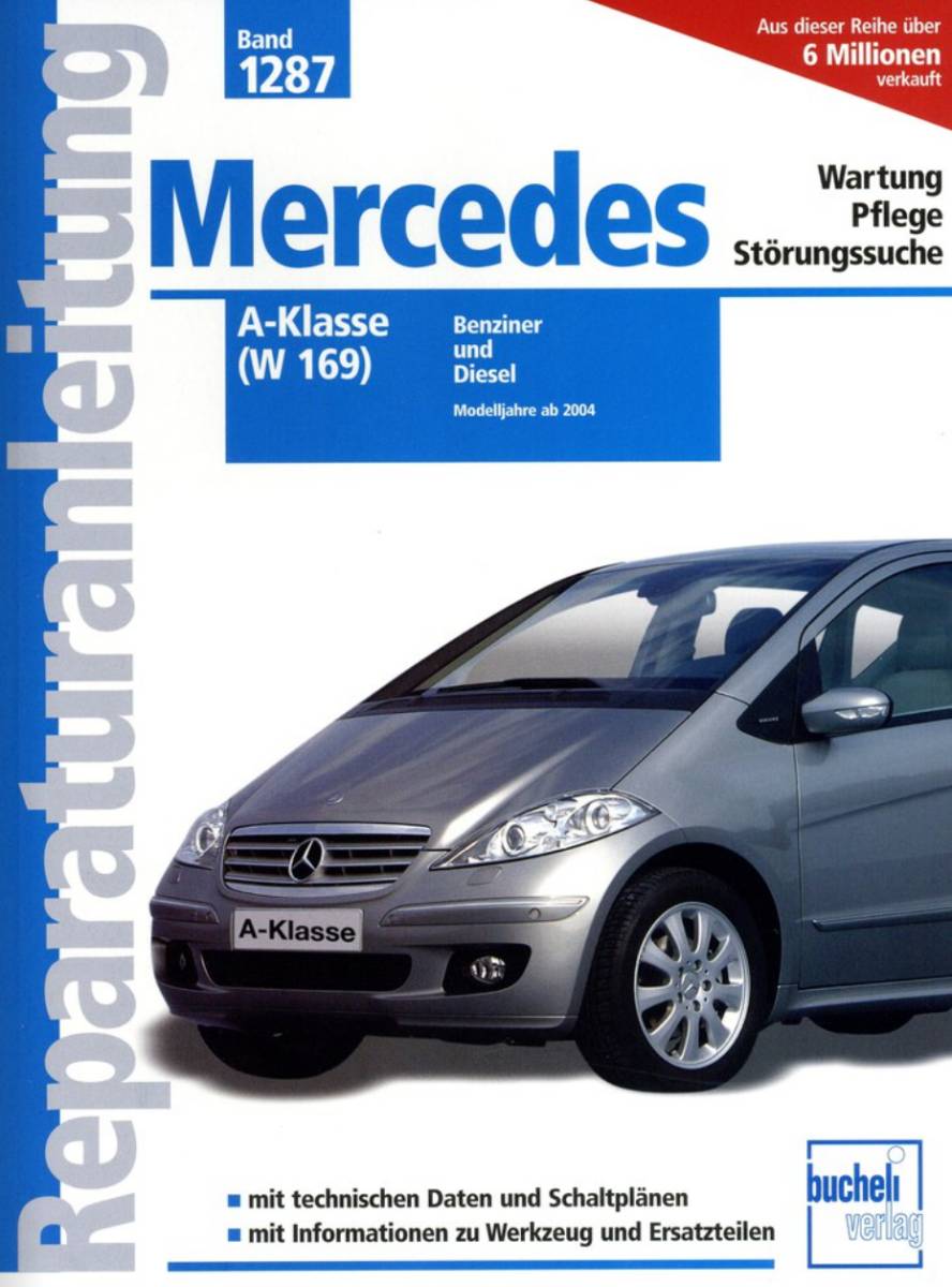 Mercedes A-Klasse W169 ab MJ 2004 - Fachliteratur