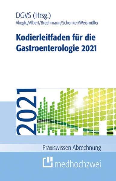 Kodierleitfaden für die Gastroenterologie 2021