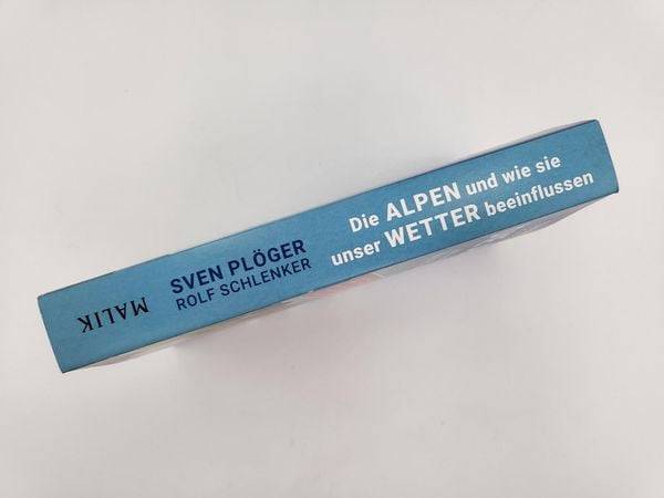 Die Alpen und wie sie unser Wetter beeinflussen