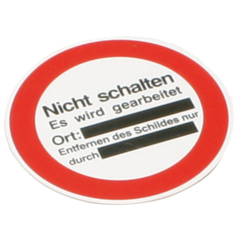 Dönges Warnschild mit Aufhängeloch, 200 mm, "Nicht schalten es wird gearbeitet"