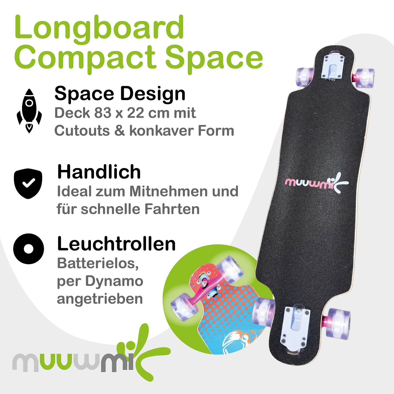 muuwmi Longboard Compact ABEC 7 Space, mit Leuchtrollen