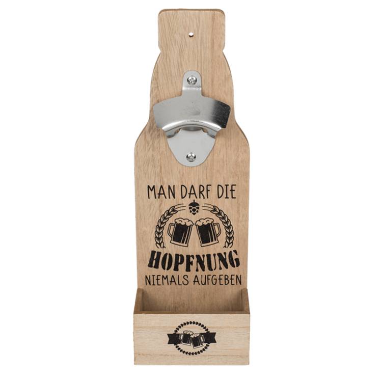 Flaschenöffner mit Text „Man darf die Hoffnung niemals aufgeben