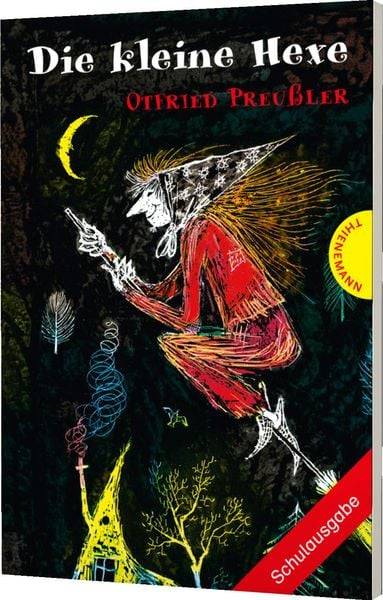 Die kleine Hexe. Schulausgabe