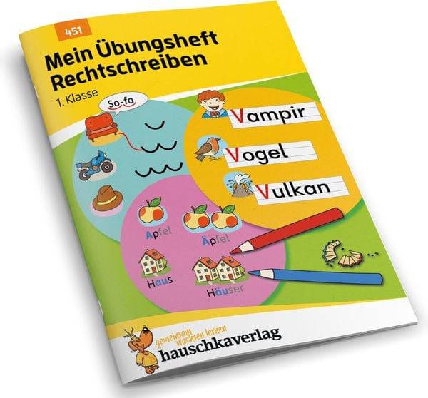 Mein Übungsheft Rechtschreiben 1. Klasse