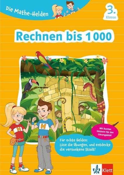 Die Mathe-Helden Rechnen bis 1000, 3. Klasse