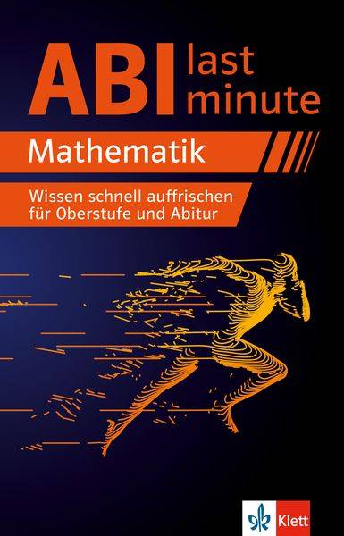 Abi last minute Mathematik