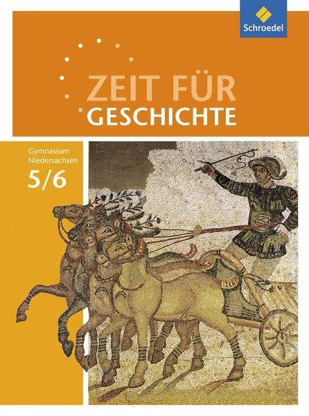 Zeit für Geschichte 5 / 6. Schülerband. Gymnasien. Niedersachsen