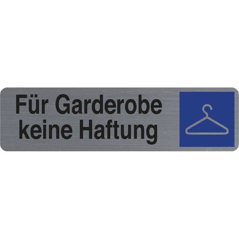 EXACOMPTA Hinweisschild "Für Garderobe keine Haftung"