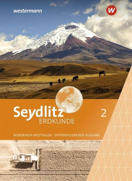 Seydlitz Erdkunde 2. Schülerband. Differenzierende Ausgabe für Nordrhein-Westfalen