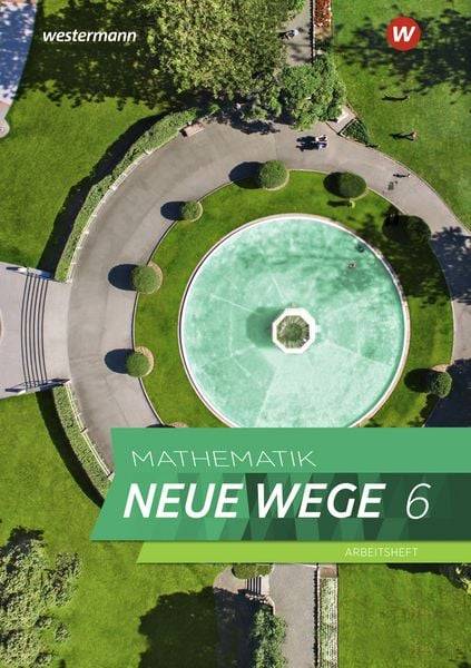 Mathematik Neue Wege SI 6. Arbeitsheft mit Lösungen. Für Hamburg