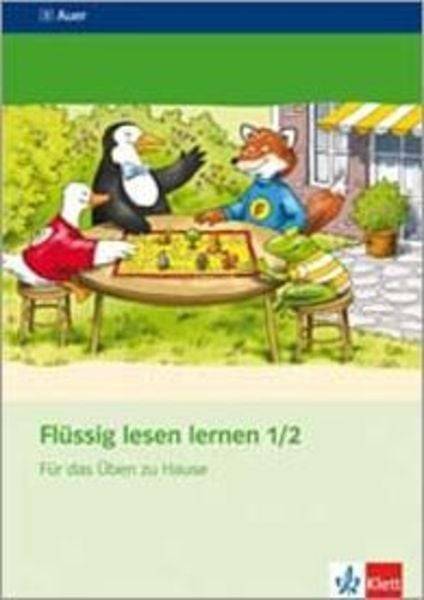 Flüssig lesen lernen. Arbeitsheft für das Üben zu Hause 1./2. Schuljahr. Neubearbeitung