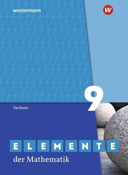 Elemente der Mathematik SI 9. Schülerband. Für Sachsen