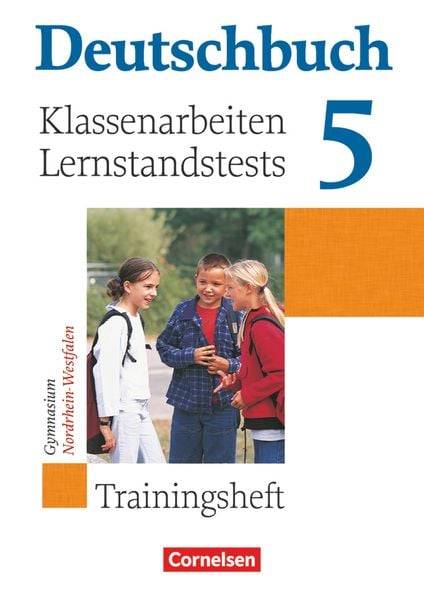 Deutschbuch Gymnasium - Hessen, Nordrhein-Westfalen - 2007 - 5. Klasse - Klassenarbeitstrainer mit Lösungen
