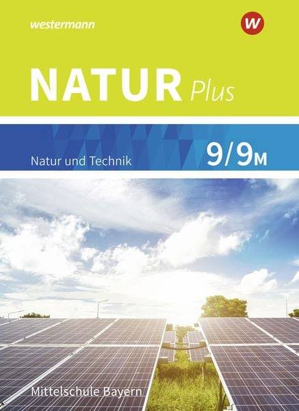Natur plus 9 / 9M. Schülerband. Für Bayern