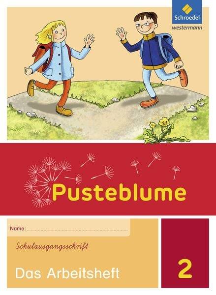 Pusteblume. Das Sprachbuch 2. Arbeitsheft. Schulausgangsschrift SAS. Berlin, Brandenburg, Mecklenburg-Vorpommern, Sachsen-Anhalt und Thüringen