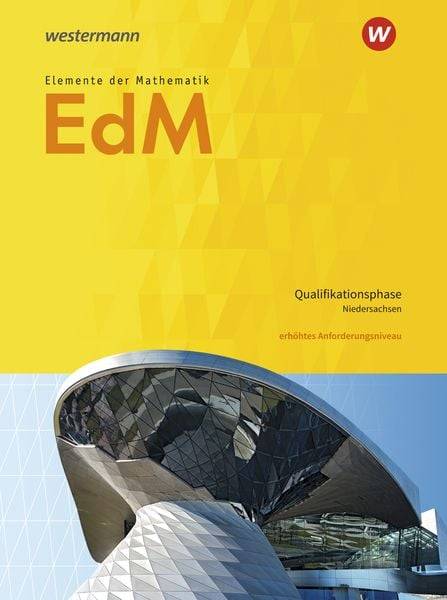 Elemente der Mathematik SII. Qualifikationsphase eA Leistungskurs: Schülerband. Niedersachsen