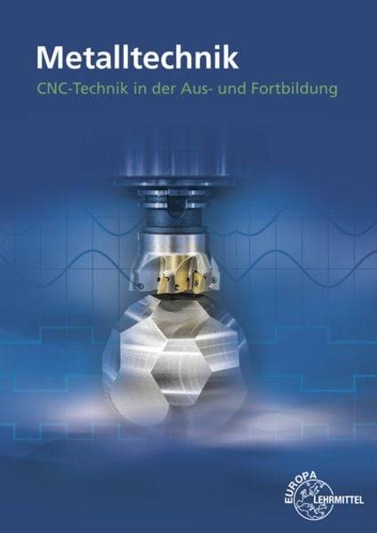Grotz, M: CNC-Technik in der Aus- und Weiterbildung