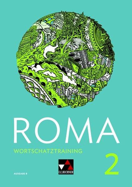 Roma B Wortschatztraining 2