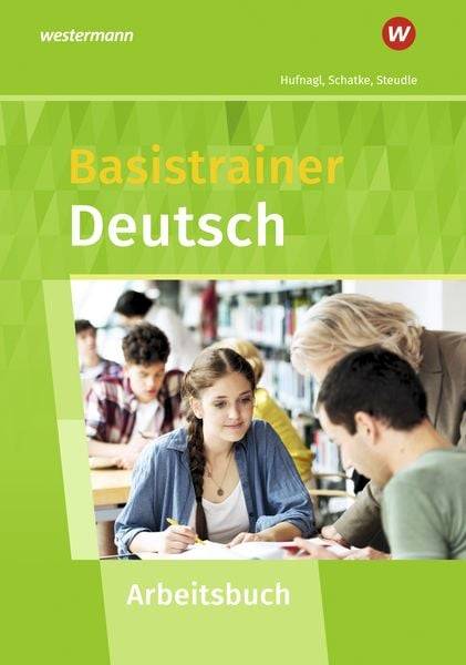 Basistrainer Deutsch. Arbeitsheft