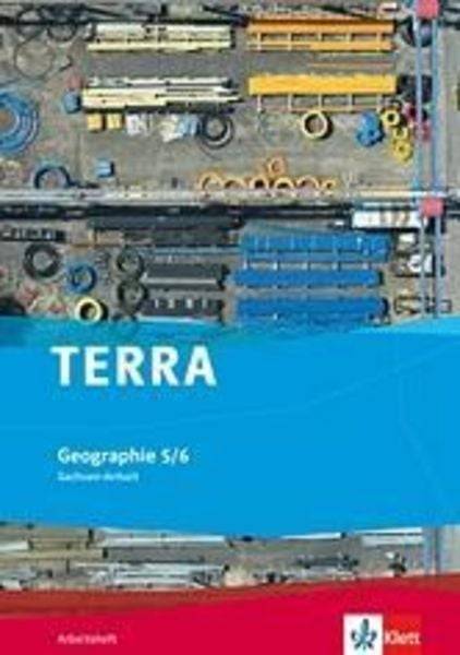 TERRA Geographie für Sachsen-Anhalt - Ausgabe für Sekundarschulen und Gymnasien / Arbeitsheft 5./6. Klasse